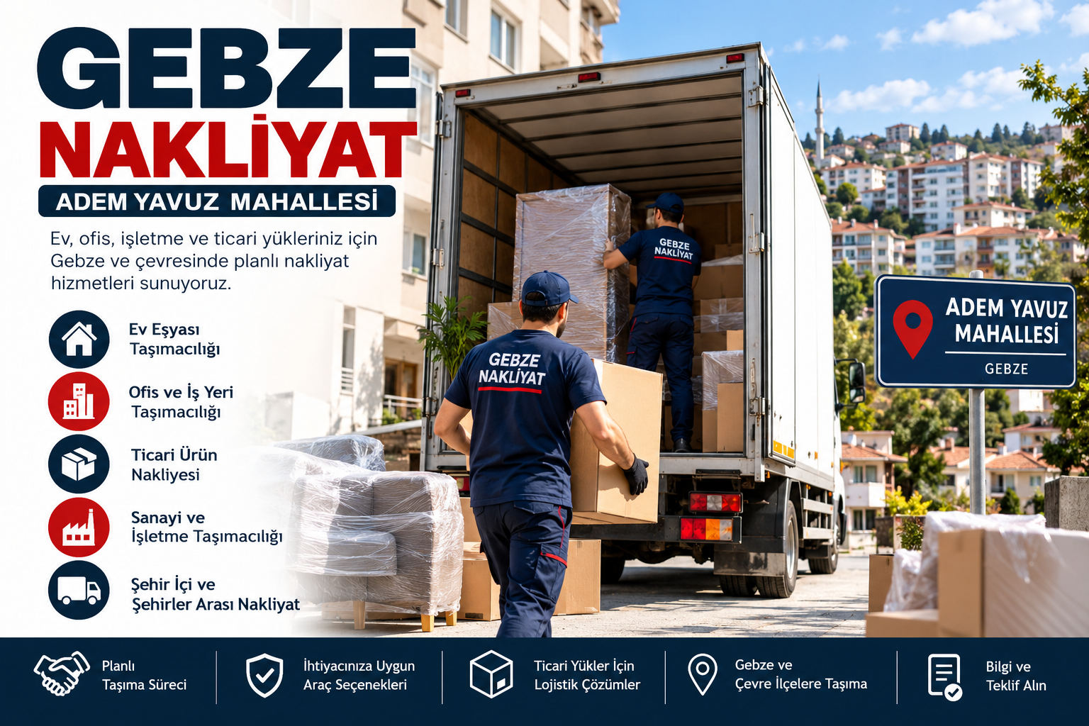 Adem Yavuz Mahallesi Nakliyat – Gebze Nakliyat ve Profesyonel Taşımacılık